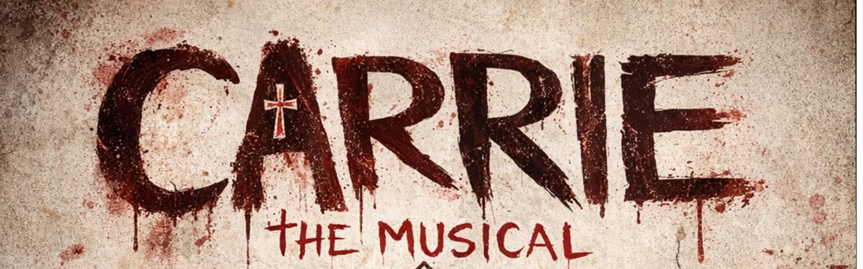 CARRIE: The Musical