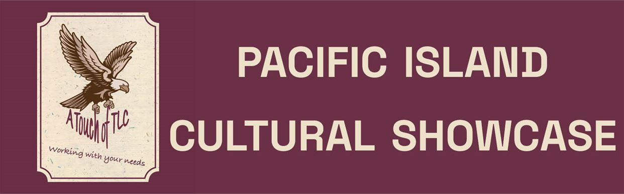 Pacific Islands Cultural Showcase